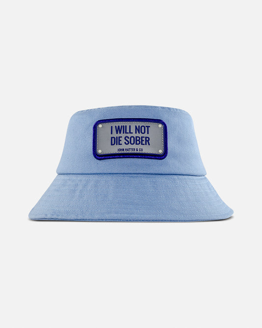 I WILL NOT DIE SOBER BLUE - BUCKET HAT