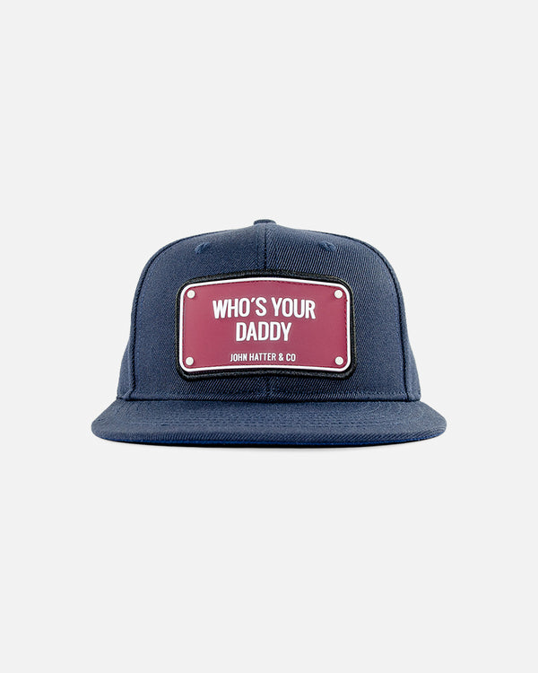 WHO´S YOUR DADDY  - FLAT BRIM