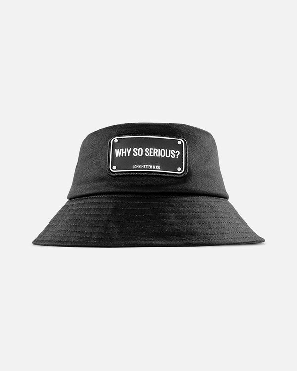 WHY SO SERIOUS? - BLACK - BUCKET HAT