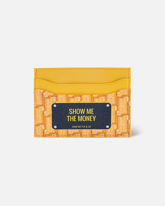 SHOW ME THE MONEY - Cardholder